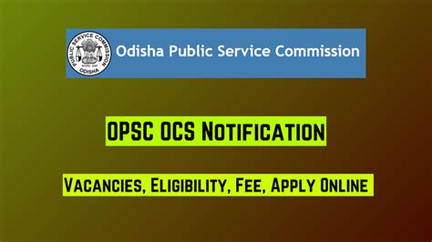 OPSC OCS Notification 2024 Apply Online for 399 Vacancies.